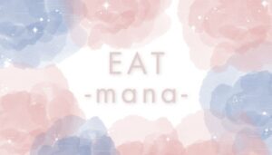 EAT -mana